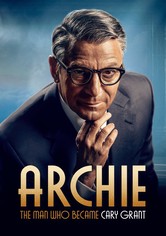 Archie: The Man Who Became Cary Grant - Miniseries