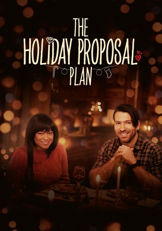 The Holiday Proposal Plan