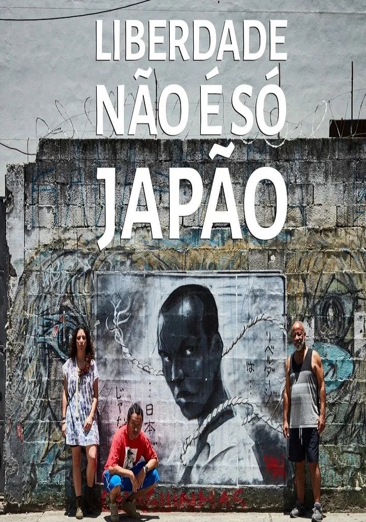 Liberdade Não é  Só Japão