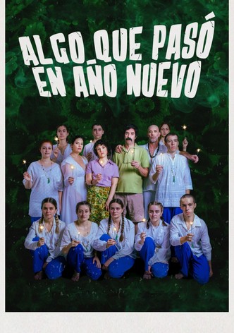 Algo que pasó en Año Nuevo