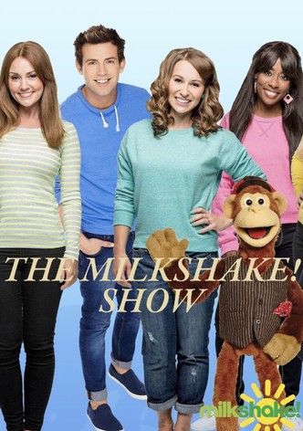 The Milkshake! Show