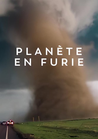 Planète en furie