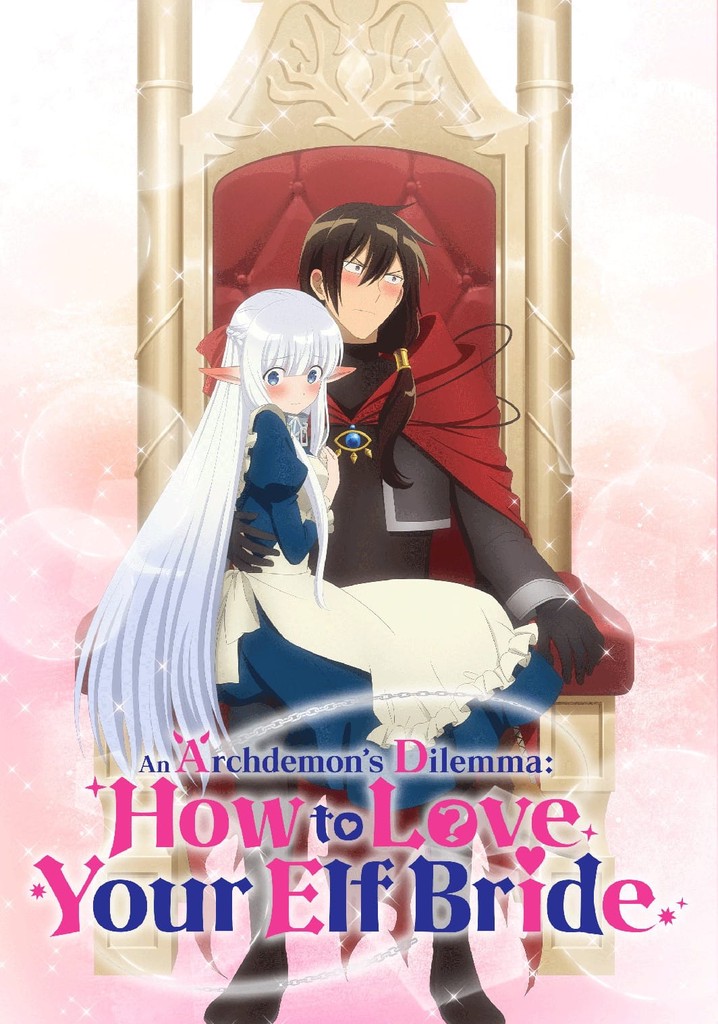 How to love elf bride