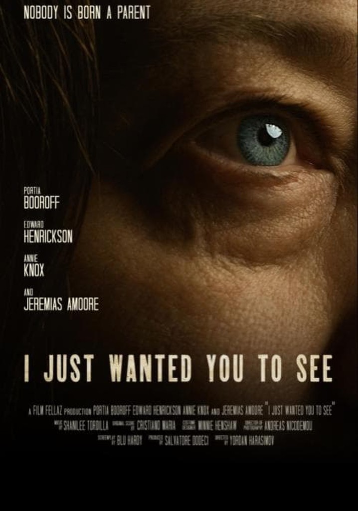 I Just Wanted You to See