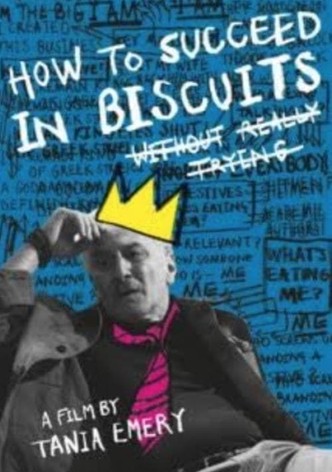 How to Succeed in Biscuits Without Really Trying