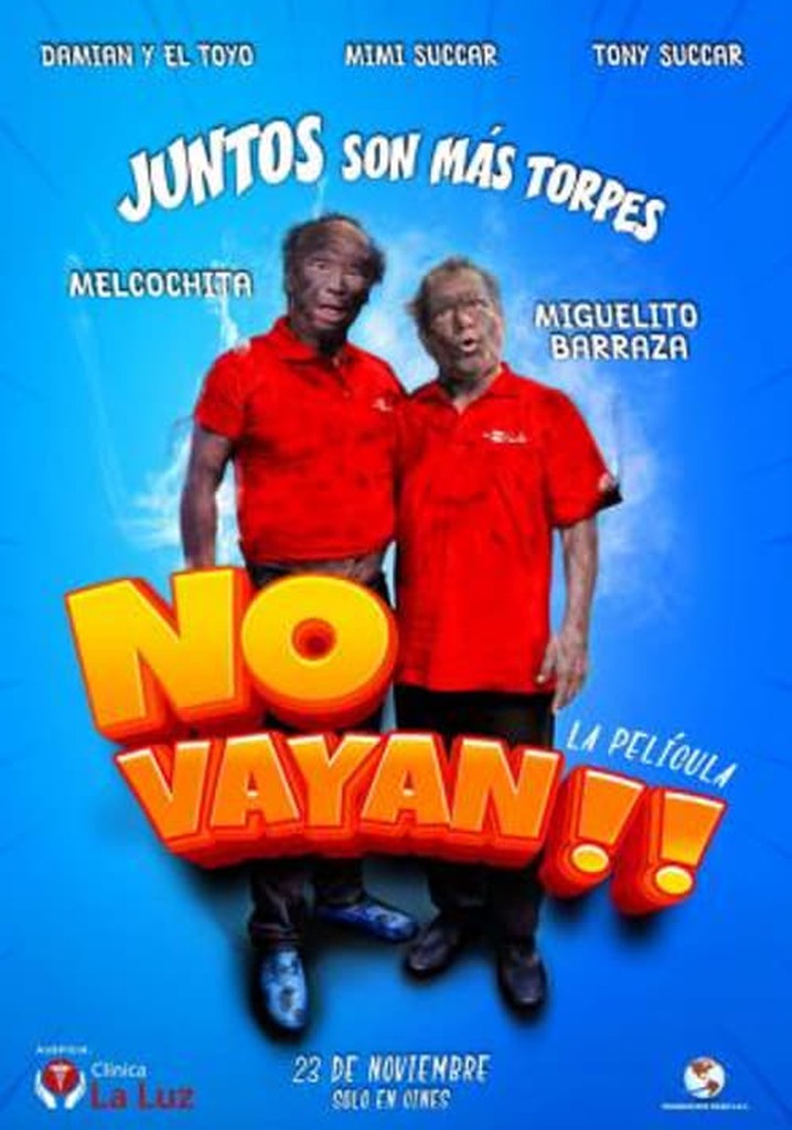 No Vayan!!