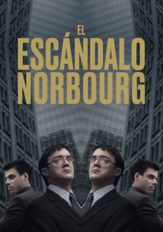 El escándalo Norbourg