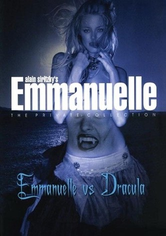 Emmanuelle - The Private Collection: Emmanuelle vs. Dracula