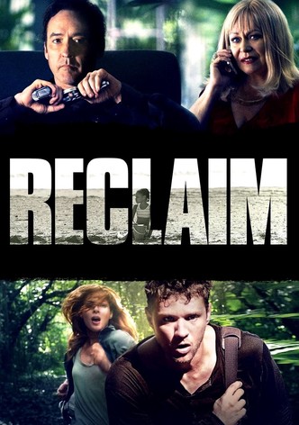 Reclaim