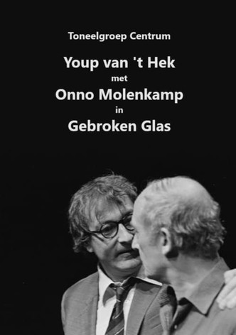 Youp van 't Hek: Gebroken glas