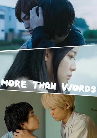 More than words