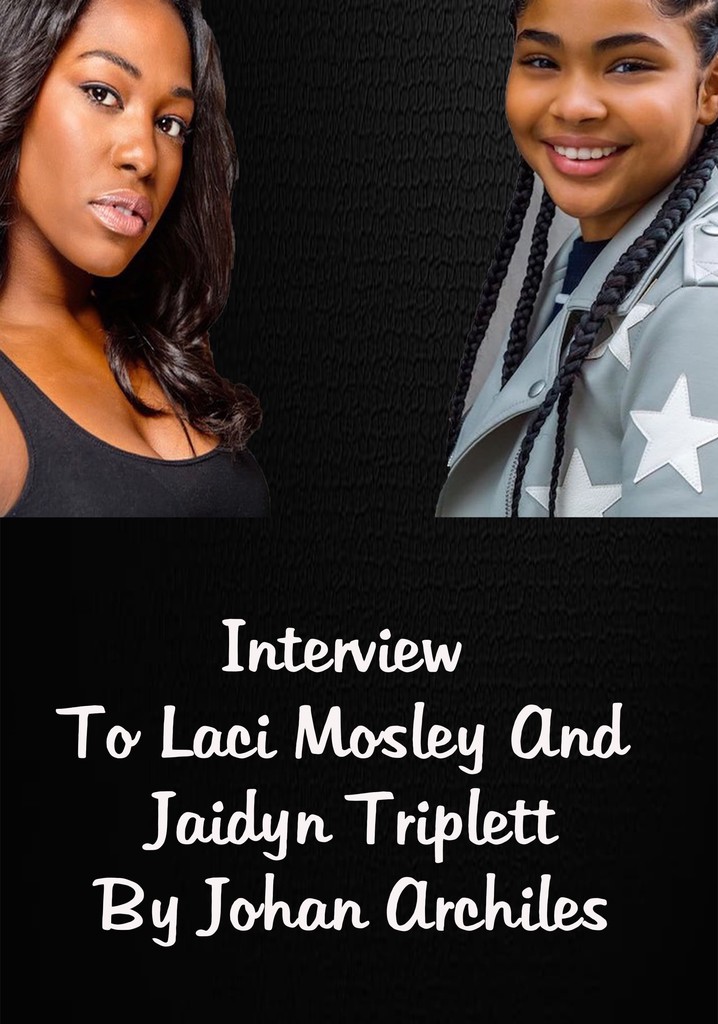 Interview To Laci Mosley And Jaidyn Triplett, Cast Of Icarly, By Johan Archiles