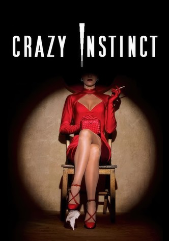 Crazy Instinct