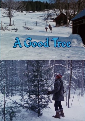 A Good Tree