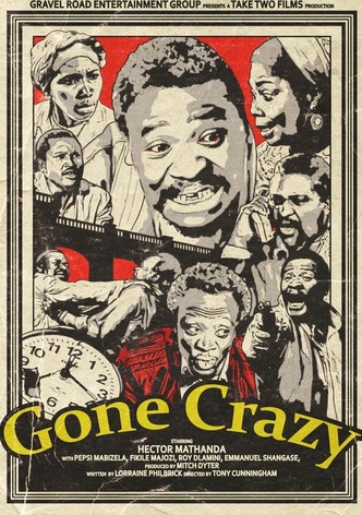 Gone Crazy