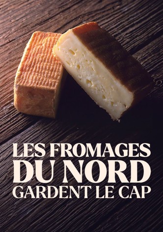 Les fromages du Nord gardent le cap