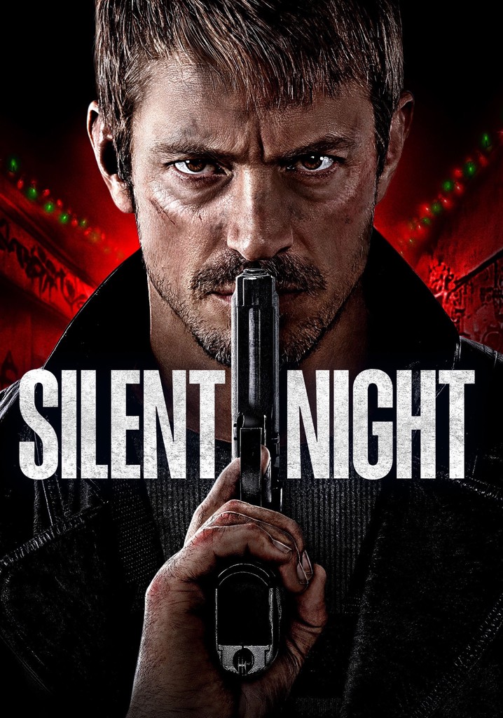 Silent Night streaming where to watch movie online?