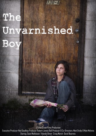 The Unvarnished Boy