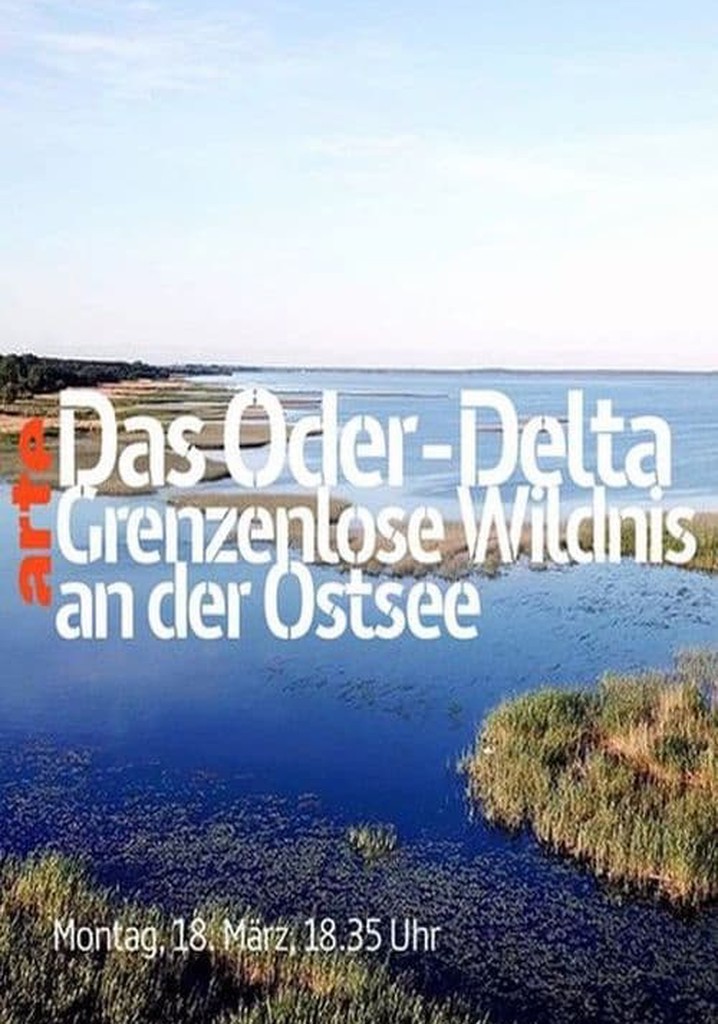 The Oder-Delta - A Wilderness without Borders