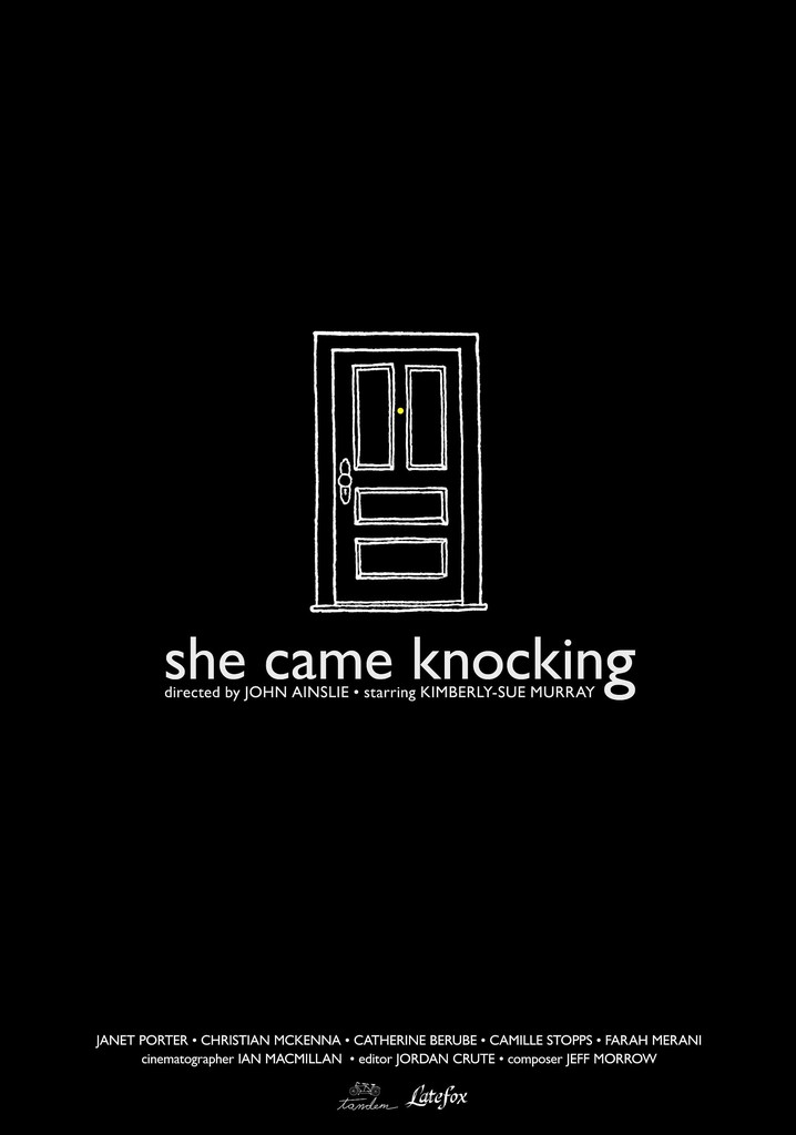 She Came Knocking
