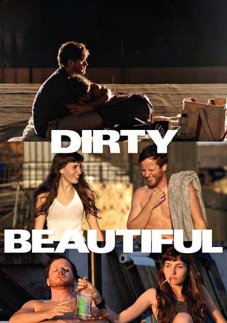 Dirty Beautiful