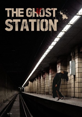 The Ghost Station