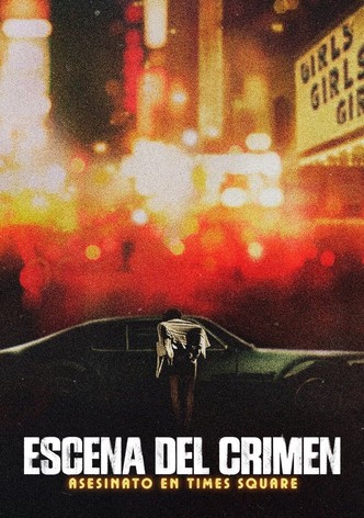 Escena del crimen: El asesino de Times Square