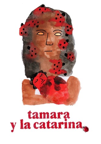 Tamara y la catarina