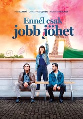 Ennél csak jobb jöhet