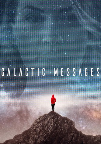 Galactic Messages