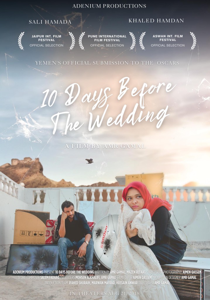 10 Days Before the Wedding