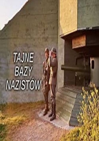 Tajne bazy Nazistów
