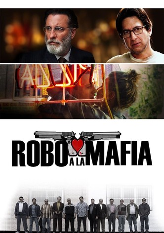 Robo a la mafia