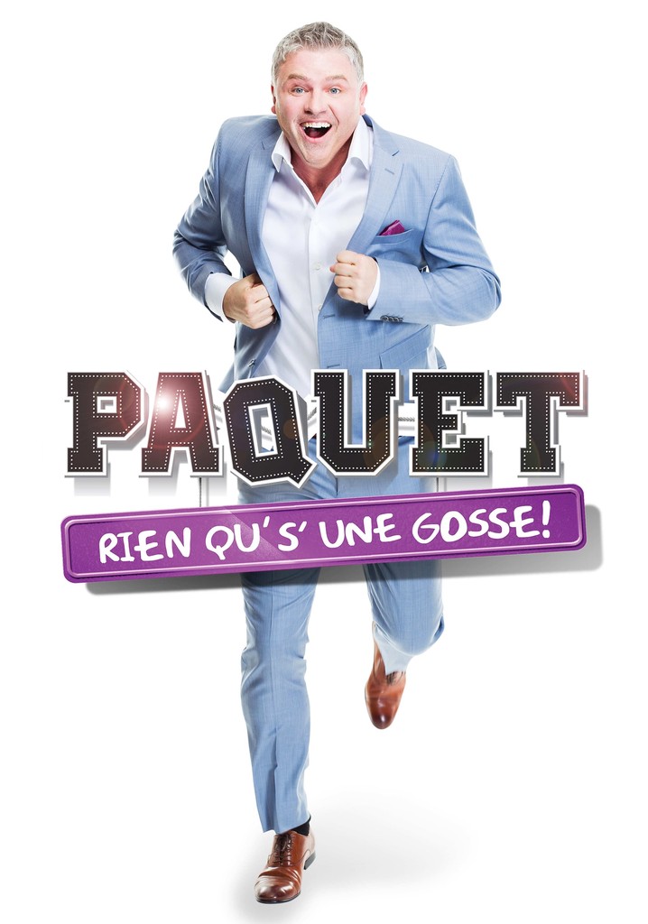Dominic Paquet: Rien qu's'une gosse!