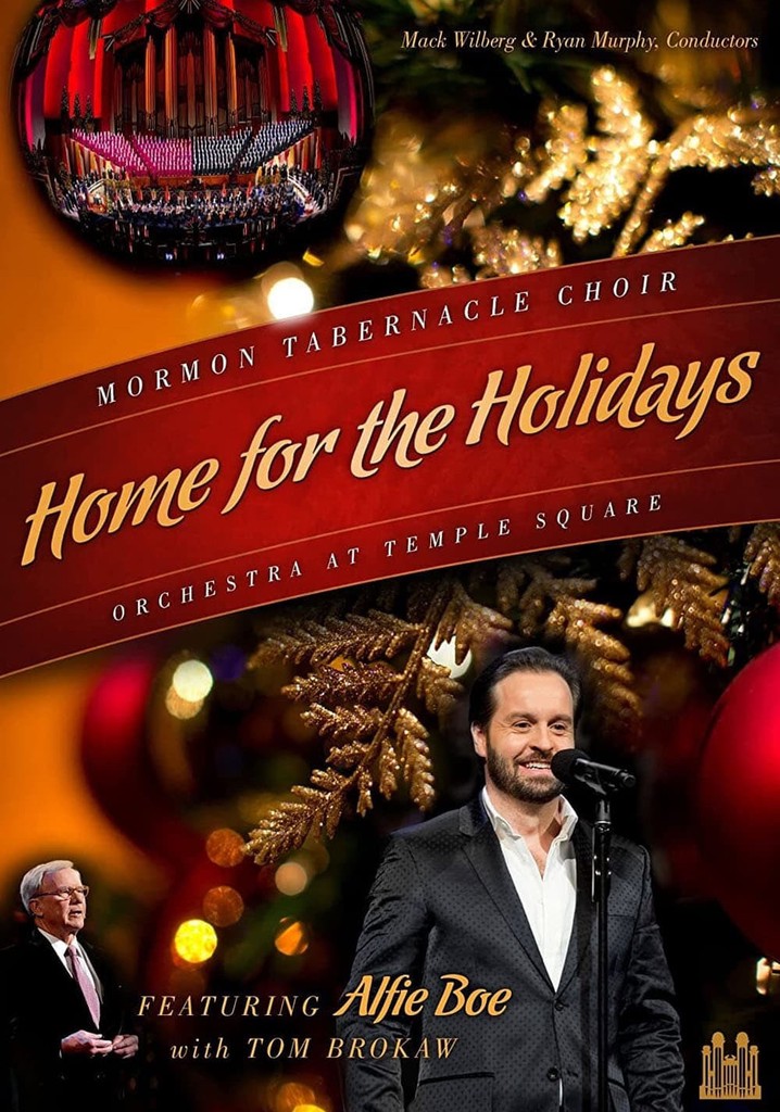 Home for the Holidays: Mormon Tabernacle Choir and the Orchestra at Temple Square