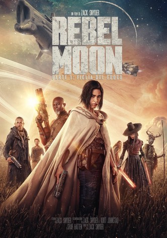 Rebel Moon - Parte 1: figlia del fuoco