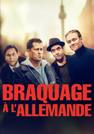 Braquage à l'Allemande