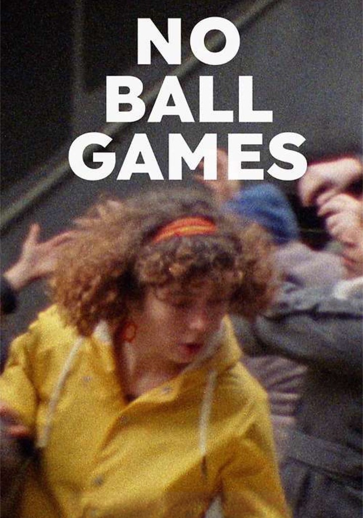 No Ball Games