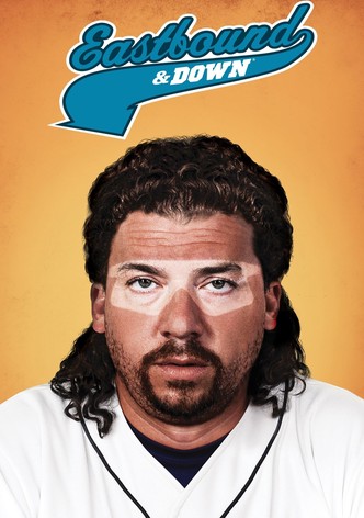 Eastbound & Down