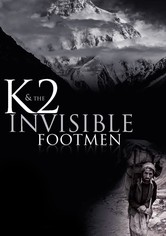 K2 & The Invisible Footmen