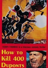 How to Kill 400 Duponts
