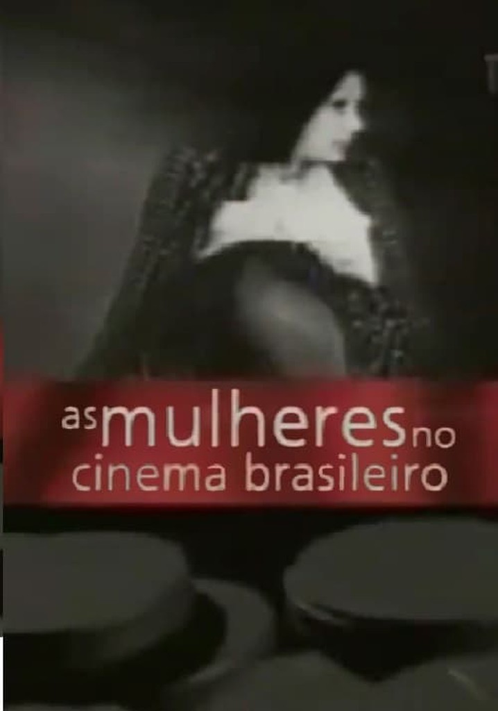 As Mulheres no Cinema Brasileiro