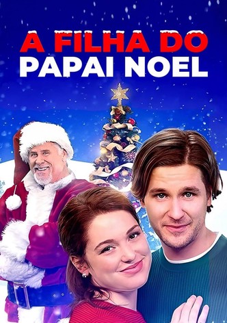 A Filha do Papai Noel