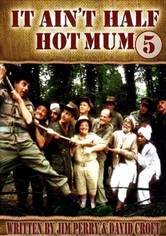 It Ain't Half Hot Mum - It Ain't Half Hot Mum
