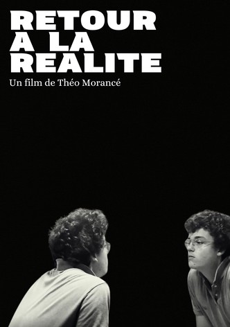 RETOUR À LA RÉALITÉ