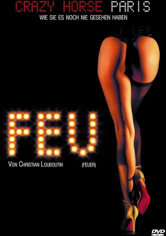 Feu: Crazy Horse Paris