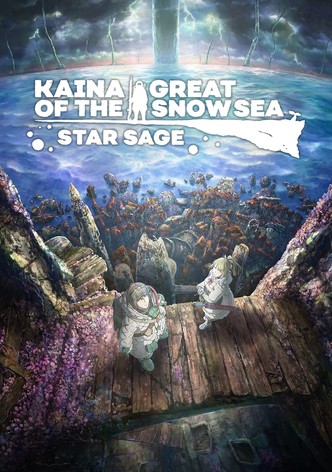 Kaina of the Great Snow Sea: Star Sage Kaina of the Great Snow Sea: Star Sage