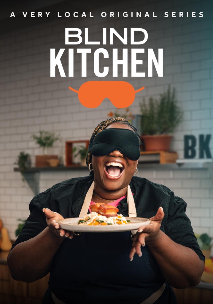 Blind Kitchen streaming tv show online