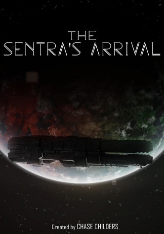 The Sentra's Arrival