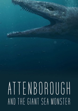 Attenborough and the Giant Sea Monster